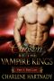 [The Chosen 0.50] • Chosen by the Vampire Kings · Red Lust